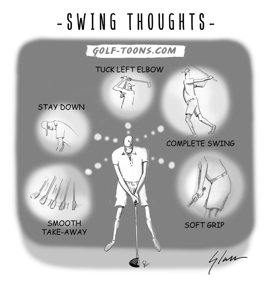A golfer addressing his golf ball surrounded by thought bubbles rekminding him of what he should be doing for a better golf swing, Swing Thoughts - GolfToons 8 an original cartoon by Marty Glass of GolfToons